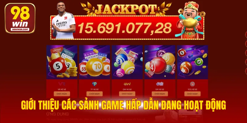 Giới thiệu các sảnh game hấp dẫn đang hoạt động