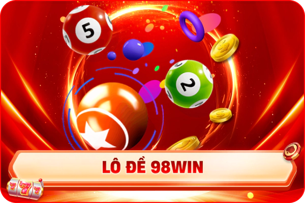 Lồ đề tại nhà cái 98win
