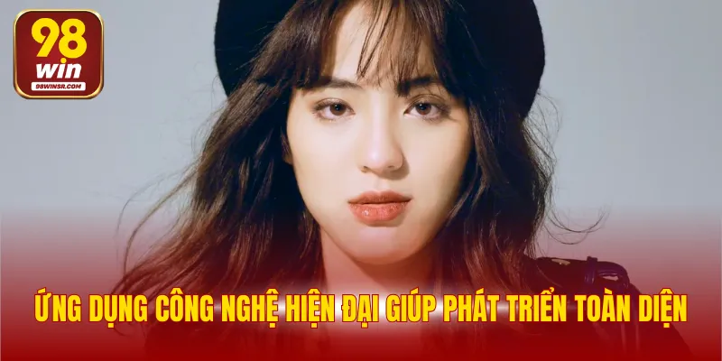 Tác Giả Timmy Trần 3 Ứng dụng công nghệ hiện đại giúp phát triển toàn diện